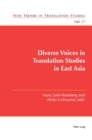 Diverse Voices in Translation Studies in East Asia - eBook