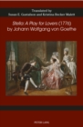 «Stella: A Play for Lovers» (1776) by Johann Wolfgang von Goethe - Book