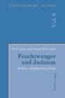 Feuchtwanger and Judaism : History, Imagination, Exile - Book