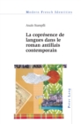 La copr?sence de langues dans le roman antillais contemporain - Book