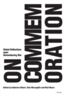 On Commemoration : Global Reflections upon Remembering War - Book
