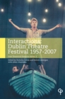 Interactions : Dublin Theatre Festival 1957-2007 - Book