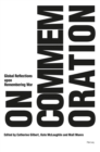 On Commemoration : Global Reflections upon Remembering War - eBook