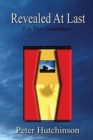 Revealed At Last : For This Generation - Book