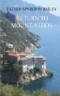 RETURN TO MOUNT ATHOS - Book