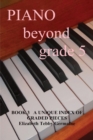 PIANO BEYOND GRADE 5 Book 3 - Book