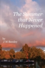 The Summer that Never Happened - Book