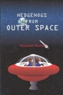 Hedgehogs from Outer Space - paperback colour - Book
