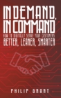 In Demand, in Command : How to digitally serve your customers better, leaner, smarter - Book
