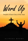 Word Up : Prayers of Each Day of the Year - eBook