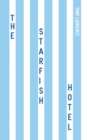 The Starfish Hotel - Book