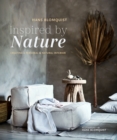 Inspired by Nature : Creating a Personal and Natural Interior - Book
