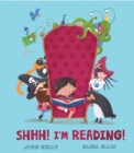 Shhh! I'm Reading! - Book