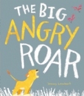 The Big Angry Roar - Book