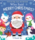 Who Said Merry Christmas? - Book
