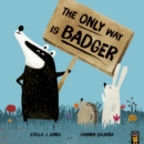 The Only Way is Badger - eBook