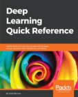 Deep Learning Quick Reference - Book