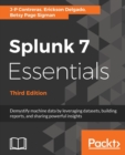 Splunk 7 Essentials - Third Edition - Book