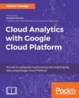 Cloud Analytics with Google Cloud Platform - Book
