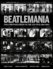 Beatlemania : Four Photographers on the Fab Four - Book