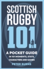 Scottish Rugby 101 - eBook