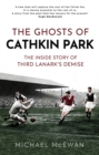 The Ghosts of Cathkin Park - eBook