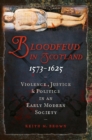Bloodfeud in Scotland 1573-1625 - eBook