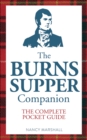 The Burns Supper Companion : The Complete Pocket Guide - eBook