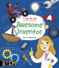 I Can Be an Awesome Inventor - Book