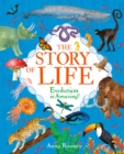 The Story of Life : Evolution is Amazing! - Book