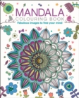 Mandala Colouring Book : Fabulous Images to Free your Mind - Book