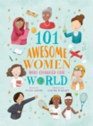 101 Awesome Women Who Changed Our World - eBook