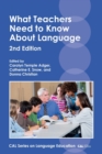 What Teachers Need to Know About Language - Book