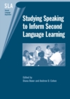Studying Speaking to Inform Second Language Learning - eBook