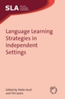 Language Learning Strategies in Independent Settings - eBook