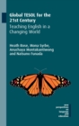 Global TESOL for the 21st Century : Teaching English in a Changing World - Book