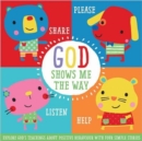 God Shows Me the Way - Book