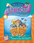 Read & Colour Bible Stories from the Old Testament : 35 Stories to Read and Colour - Book