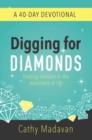 Digging for Diamonds: A 40 Day Devotional - Book