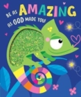 Be as Amazing as God Made You - Book