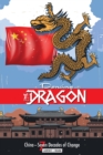 Dancing with the Dragon : China, Seven Decades of Change - Book