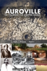 Auroville, or the quest for a better world : past, present, and future - Book