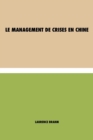 Le Management de Crises en Chine - Book