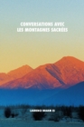 Conversations avec les montagnes sacrees - Book