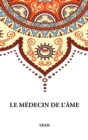Le Medecin de l'Ame - Book