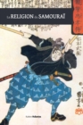 La religion du samourai : une etude de la philosophie zen en Chine et au Japon - Book