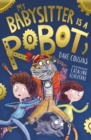 My Babysitter Is a Robot - Book