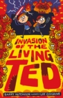 Invasion of the Living Ted - eBook