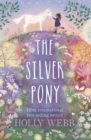 The Silver Pony - Book