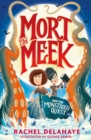 Mort the Meek and the Monstrous Quest - Book